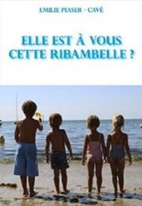 1 Couv elle_est_a_vous_cette_ribambelle