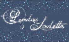 Loulou et loulette